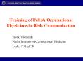 Training of Polish Occupational Physicians in Risk Communication PowerPoint PPT Presentation