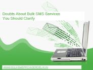 Doubts About Bulk SMS Services