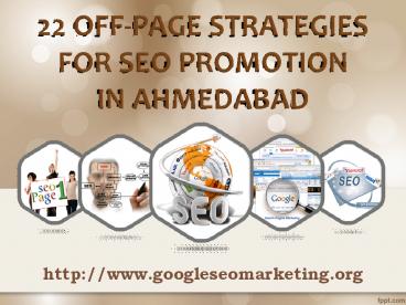 MARKETING THROUGH SEO PROMOTION IN AHMEDABAD