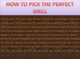 How to Pick Your Perfect Grill PowerPoint PPT Presentation