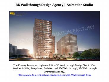 3D Walkthrough Design Agency | Animation Studio