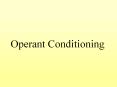 Operant Conditioning PowerPoint PPT Presentation