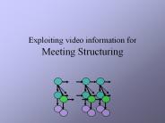 Exploiting video information for Meeting Structuring