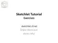 Sketchlet Tutorial Exercises PowerPoint PPT Presentation
