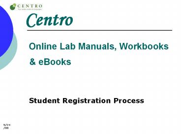 Centro  Online Lab Manuals, Workbooks
