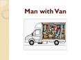 Man with Van Brixton Removals Services PowerPoint PPT Presentation