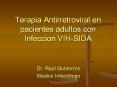 Terapia Antirretroviral en pacientes adultos con Infeccion VIH-SIDA PowerPoint PPT Presentation