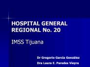 HOSPITAL GENERAL REGIONAL No. 20
