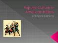 Popular Culture in American History PowerPoint PPT Presentation