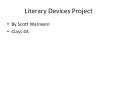 Literary%20Devices%20Project PowerPoint PPT Presentation