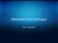 Macbeth's First Soliloquy PowerPoint PPT Presentation