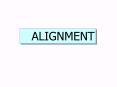 ALIGNMENT PowerPoint PPT Presentation