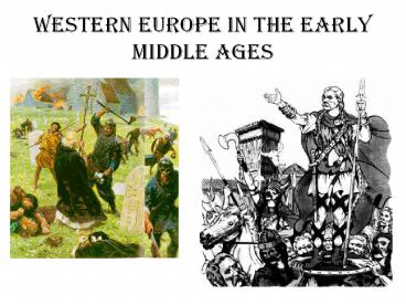 Western Europe in the early Middle Ages