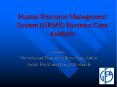 Human Resource Management System (HRMS) Business Case Analysis PowerPoint PPT Presentation