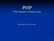 PHP PHP: Hypertext Preprocessing