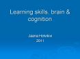 Learning skills, brain PowerPoint PPT Presentation