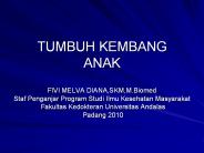 TUMBUH KEMBANG ANAK
