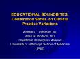 EDUCATIONAL SOUNDBITES: Conference Series on Clinical Practice Variations PowerPoint PPT Presentation