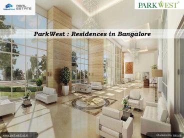ParkWest - Residences in Bangalore