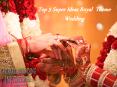 Top 5 super Ideas for Royal themed wedding PowerPoint PPT Presentation