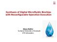 Synthesis of Digital Microfluidic Biochips with Reconfigurable Operation Execution PowerPoint PPT Presentation