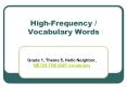 High-Frequency / Vocabulary Words PowerPoint PPT Presentation