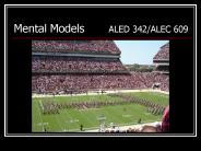 Mental Models    ALED 342/ALEC 609