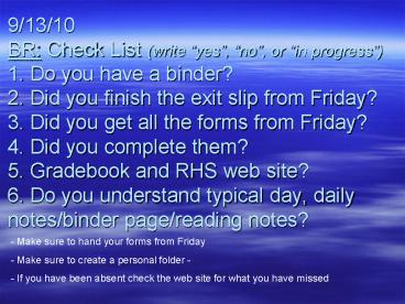 9/13/10 BR: Check List (write 