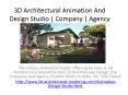3D Architectural Animation And Design Studio | Company | Agency PowerPoint PPT Presentation