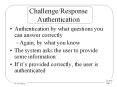 Challenge/Response Authentication PowerPoint PPT Presentation
