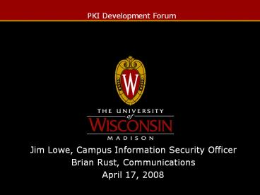 PKI Development Forum