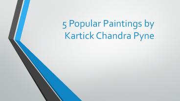 5 Popular Paintings by Kartick Chandra Pyne