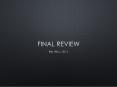 Final Review PowerPoint PPT Presentation