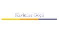 Kavimler G PowerPoint PPT Presentation