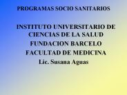 PROGRAMAS SOCIO SANITARIOS