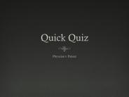 Quick Quiz
