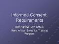 Informed Consent: Requirements PowerPoint PPT Presentation