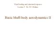 Basic bluff-body aerodynamics II PowerPoint PPT Presentation