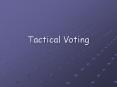 Tactical Voting PowerPoint PPT Presentation