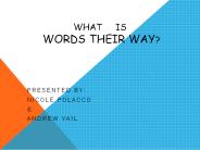 What   iS Words Their Way?