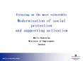 Focusing on the most vulnerable  Modernization of social protection and supporting activation PowerPoint PPT Presentation