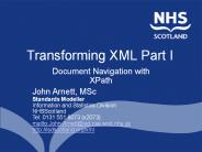 Transforming XML Part I