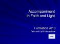 Accompaniment          in Faith and Light PowerPoint PPT Presentation