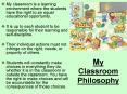 My Classroom Philosophy PowerPoint PPT Presentation