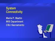 System     Connectivity