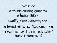 What do    have in common?