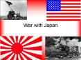 War with Japan PowerPoint PPT Presentation