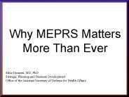 Why MEPRS Matters More Than Ever