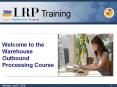 Welcome%20to%20the%20Warehouse%20Outbound%20Processing%20Course PowerPoint PPT Presentation