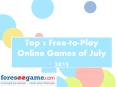 Top 5 Free-to-Play Online Games of July 2015 PowerPoint PPT Presentation
